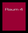 Raum 4